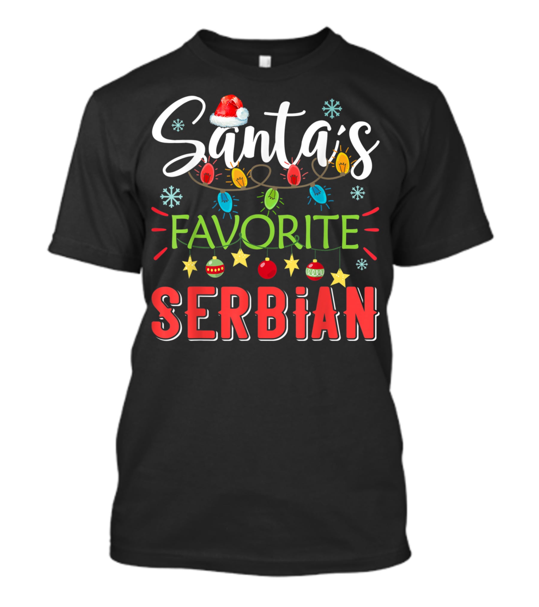 Santa's Favorite Serbian Christmas Lights Santa Hat T-Shirt