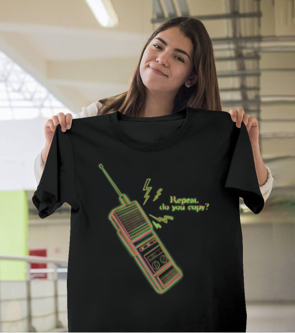 Vintage 80s Stranger Walkie Talkie Repeat Do You Copy T-Shirt