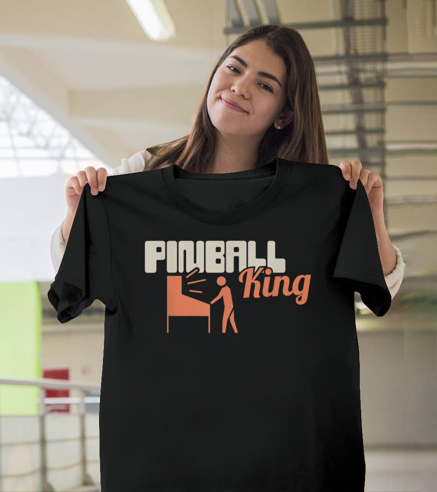 Pinball King Funny Pinball Machine Collecting T-Shirt