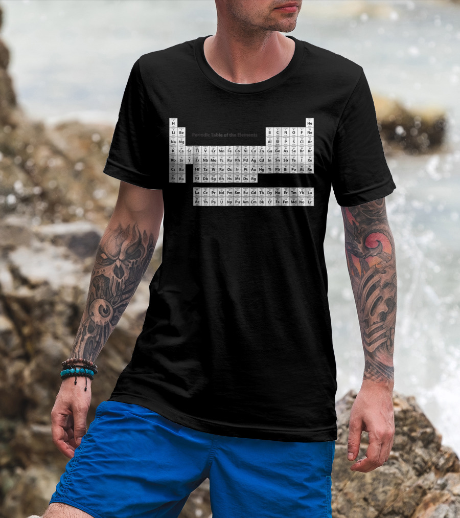 Exploring The Complete Periodic Table Of The Elements T-Shirt