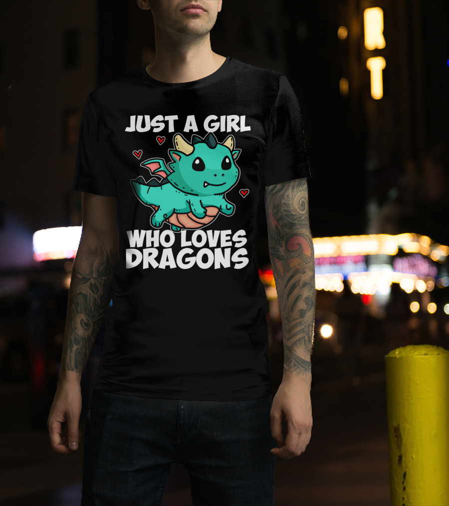 Just A Girl Who Loves Dragons Cute Dragon Hearts T-Shirt