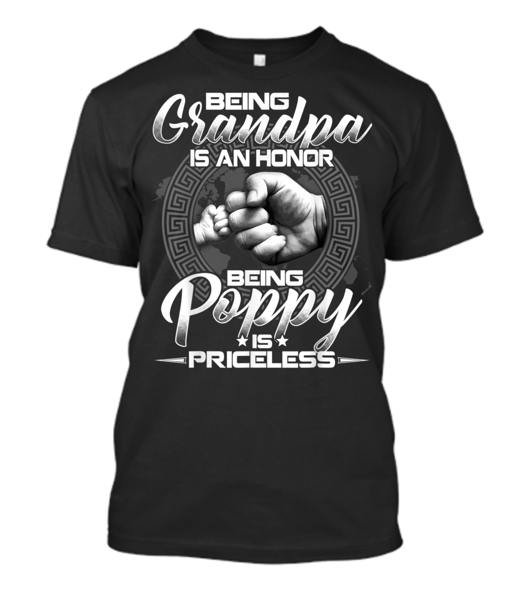 Being Grandpa Is An Honor Being Poppy Is Priceless Fist Bump T-Shirt