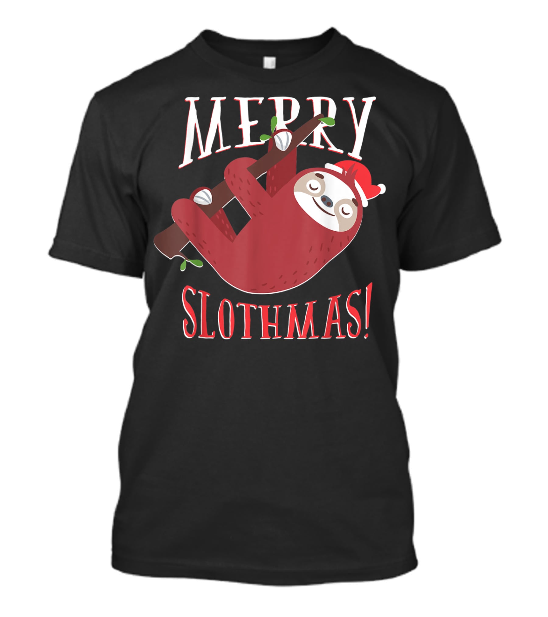 Merry Slothmas Santa Hat Sloth Holiday Greeting T-Shirt