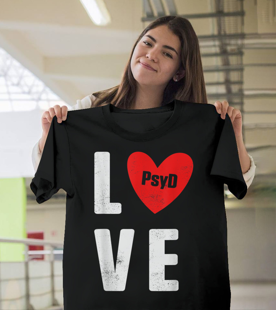 Psyd Love Doctorate Psychology Heart T-Shirt