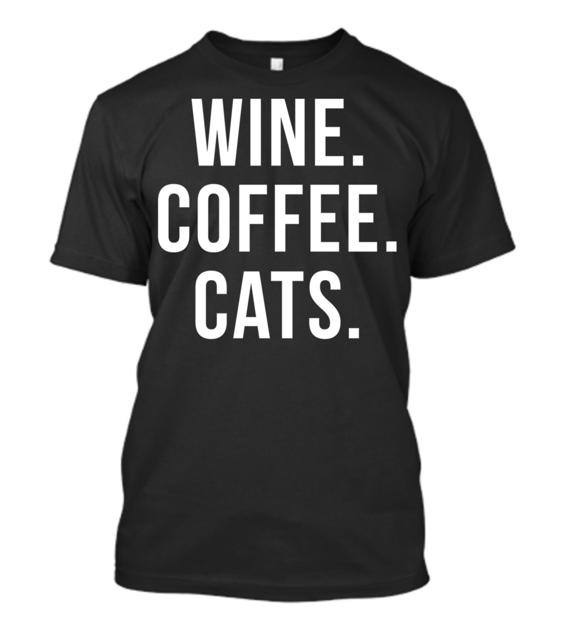 Wine Coffee Cats Cat Lover T-Shirt