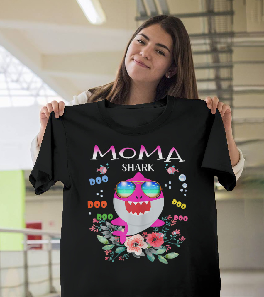 Moma Shark Doo Doo Doo Sunglasses And Flowers Fun T-Shirt