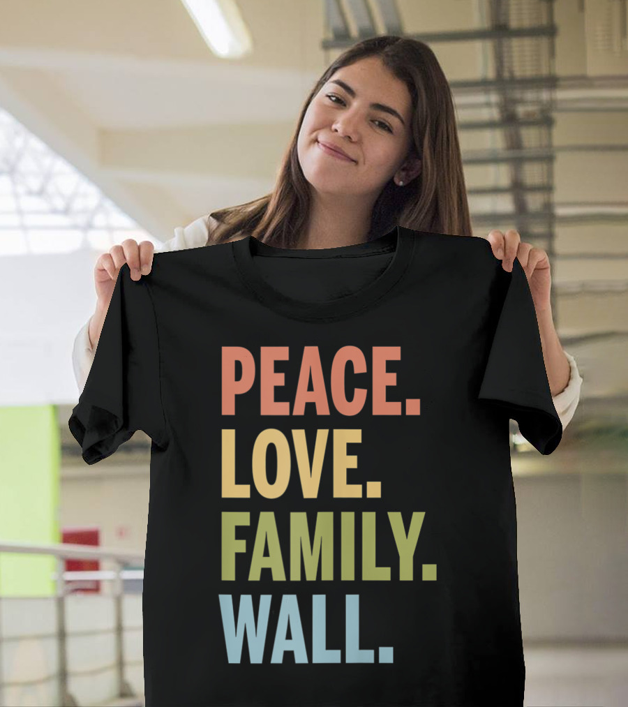 Peace Love Family Wall T-Shirt