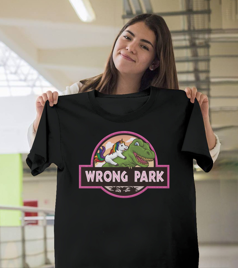 Wrong Park Unicorn Rides Trex Mythical Adventure T-Shirt