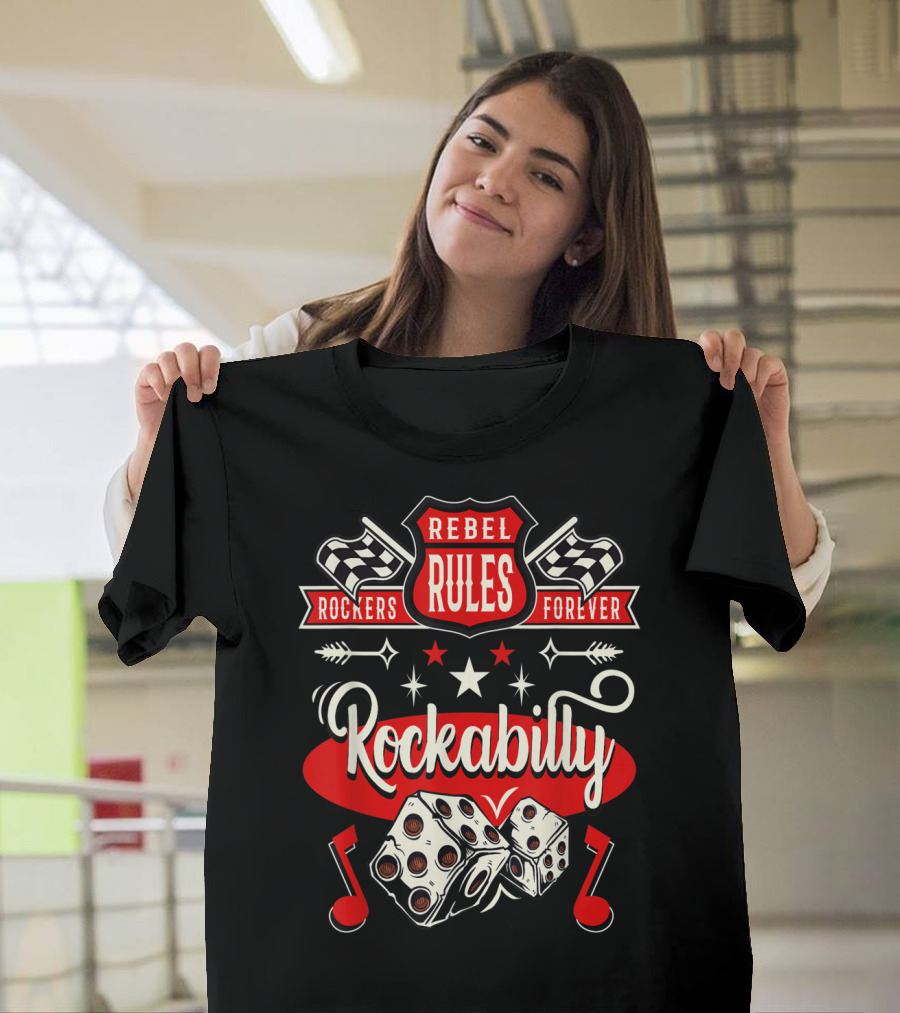 Rebel Rules Rockers Forever Rockabilly 50s Sock Hop Costume Greaser Dice Music Notes T-Shirt