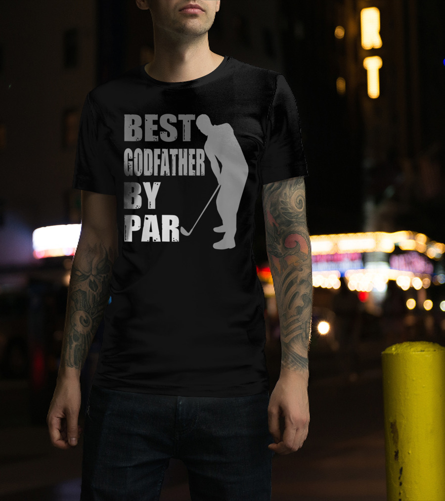 Best Godfather By Par Father's Day Golf T-Shirt