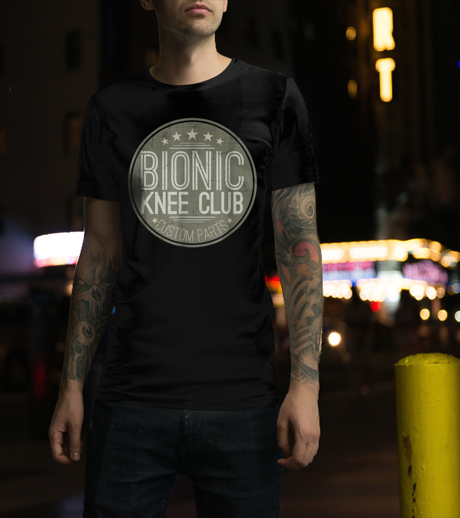 Bionic Knee Club Custom Parts T-Shirt