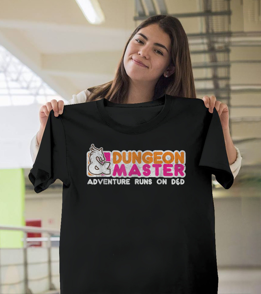 Dungeon Master Adventure Runs on D&D T-Shirt