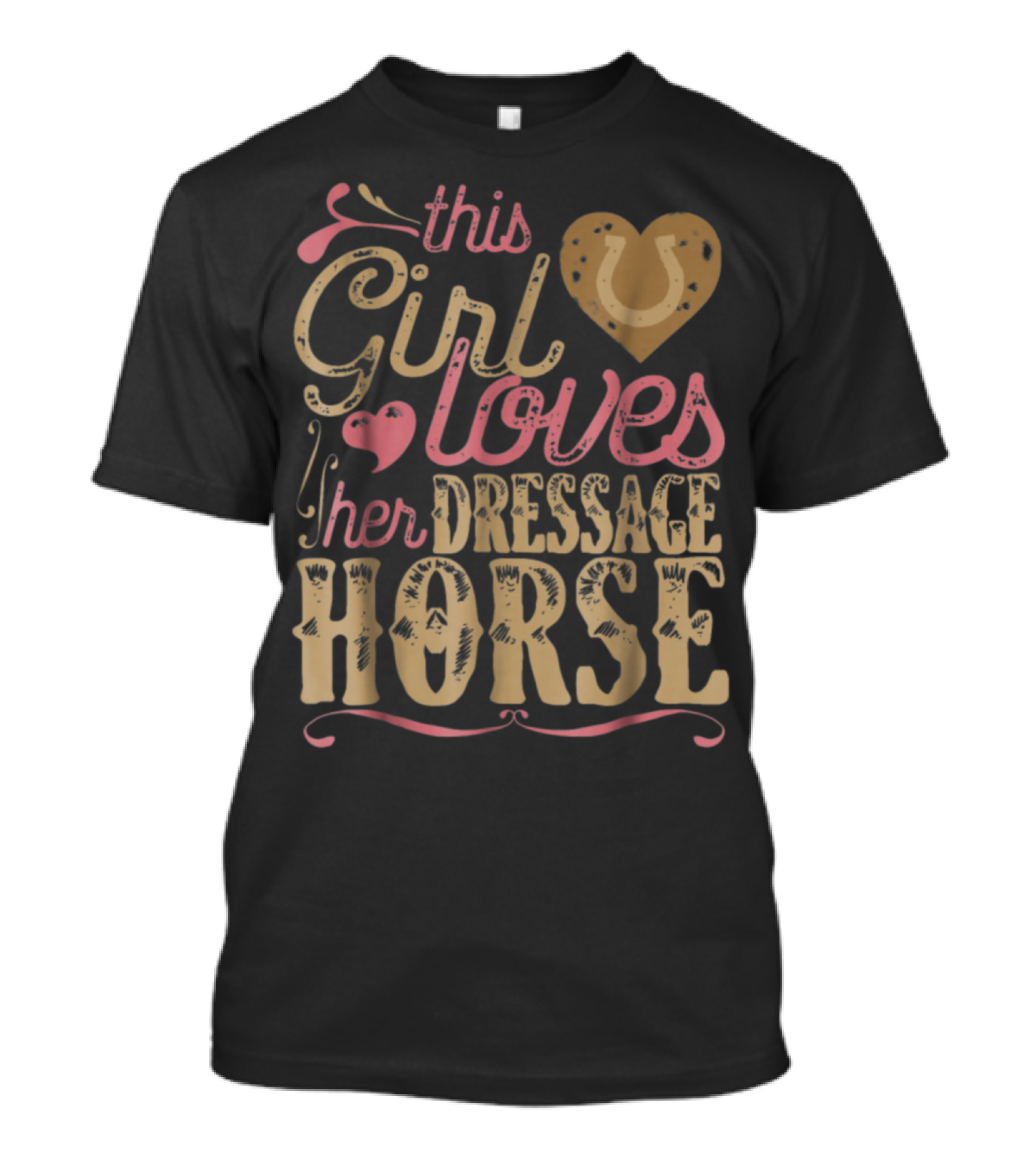 This Girl Loves Her Dressage Horse T-Shirt