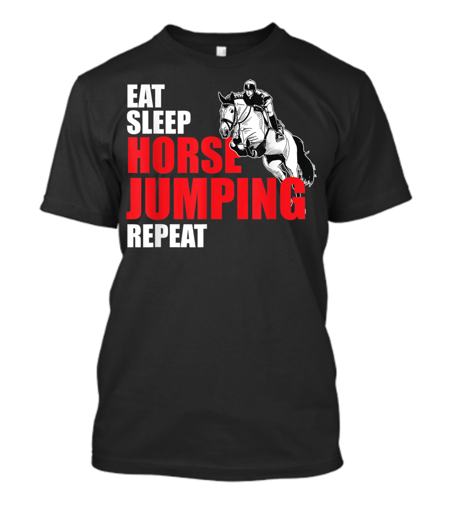 Eat Sleep Horse Jumping Repeat T-Shirt