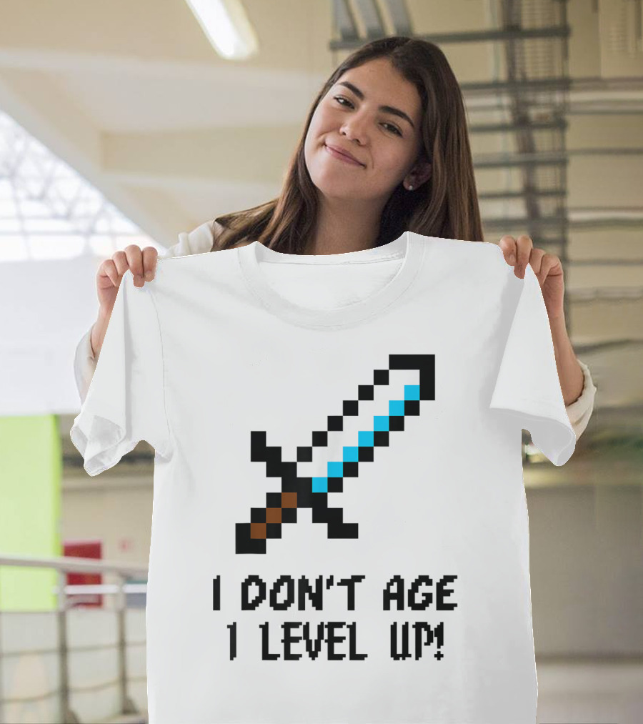 Arcade Classic I Don't Age I Level Up Gaming Sword T-Shirt