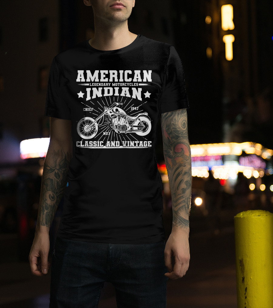 American Indian Legendary Motorcycles Chief 1947 No.1 Classic And Vintage T-Shirt