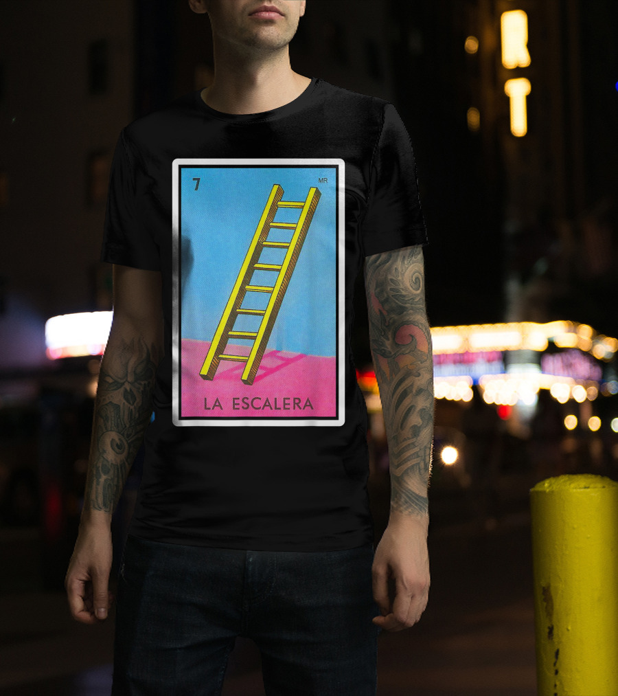 La Escalera Card Number 7 Loteria Mexican Lottery Bingo T-Shirt