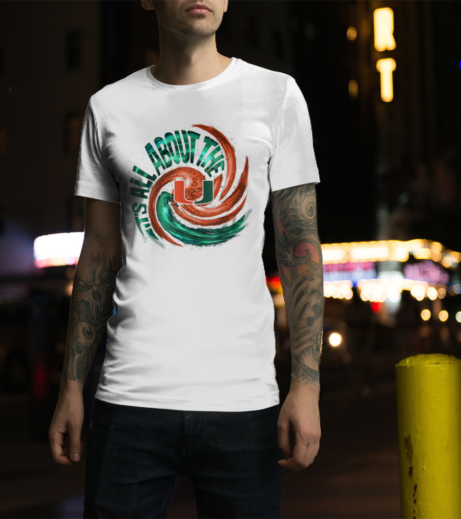 It's All About The U Miami Hurricanes Hurricane Wave T-Shirt