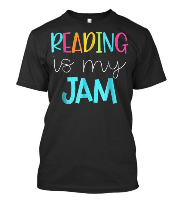 Reading Is My Jamteacher Teamread TeacherELA T-Shirt