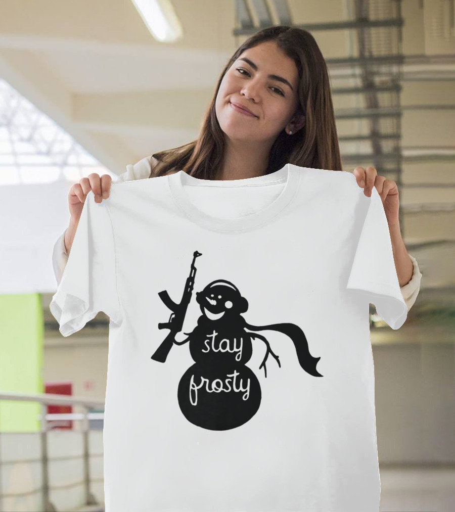 Stay Frosty Snowman With Headphones And Rifle T-Shirt