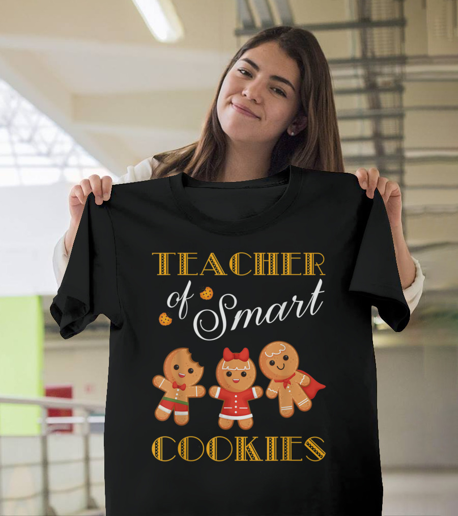 Teacher Of Smart Cookies Christmas Gingerbread Baking Team T-Shirt