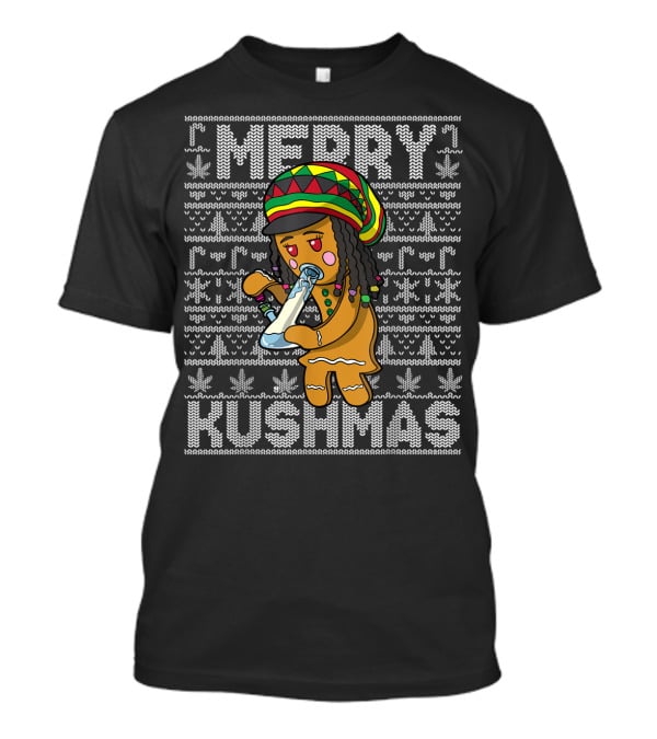 Merry Kushmas Ugly Christmas420 Marijuana T-Shirt