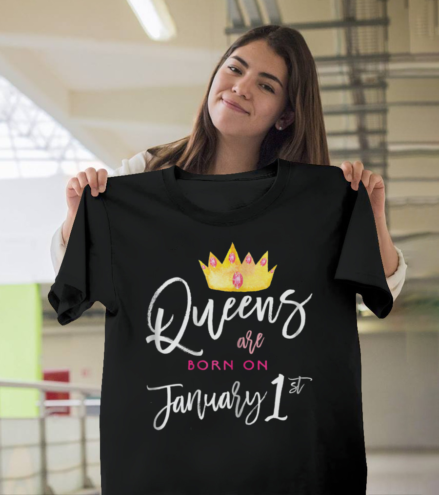 Queens Are Born On January 1st Crown T-Shirt