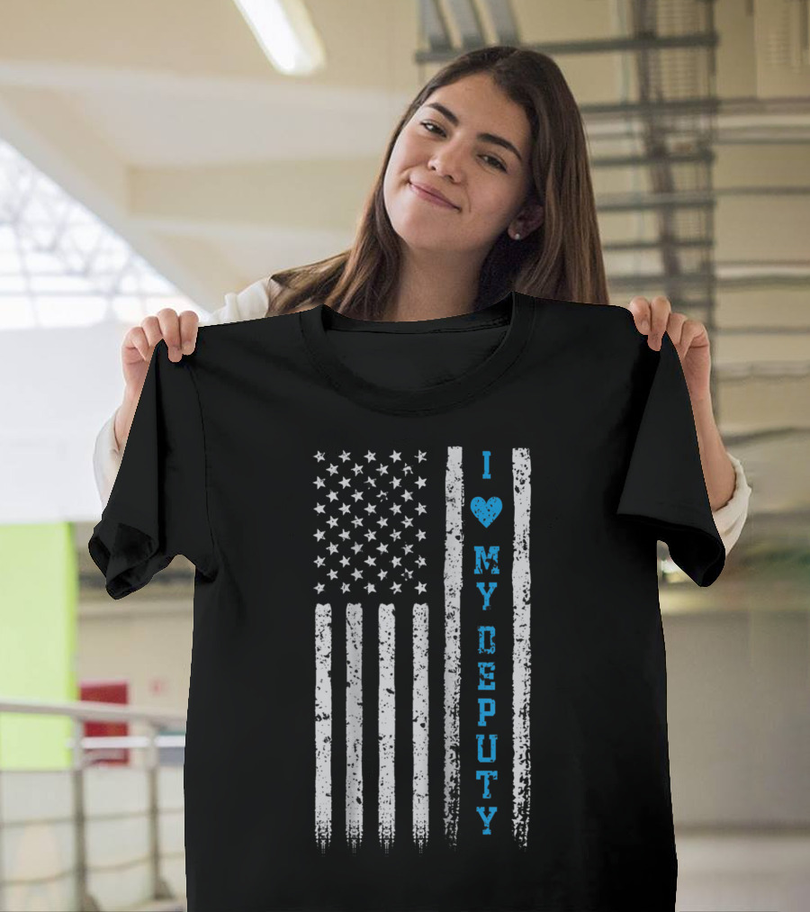 I Love My Deputy Sheriff USA Flag T-Shirt