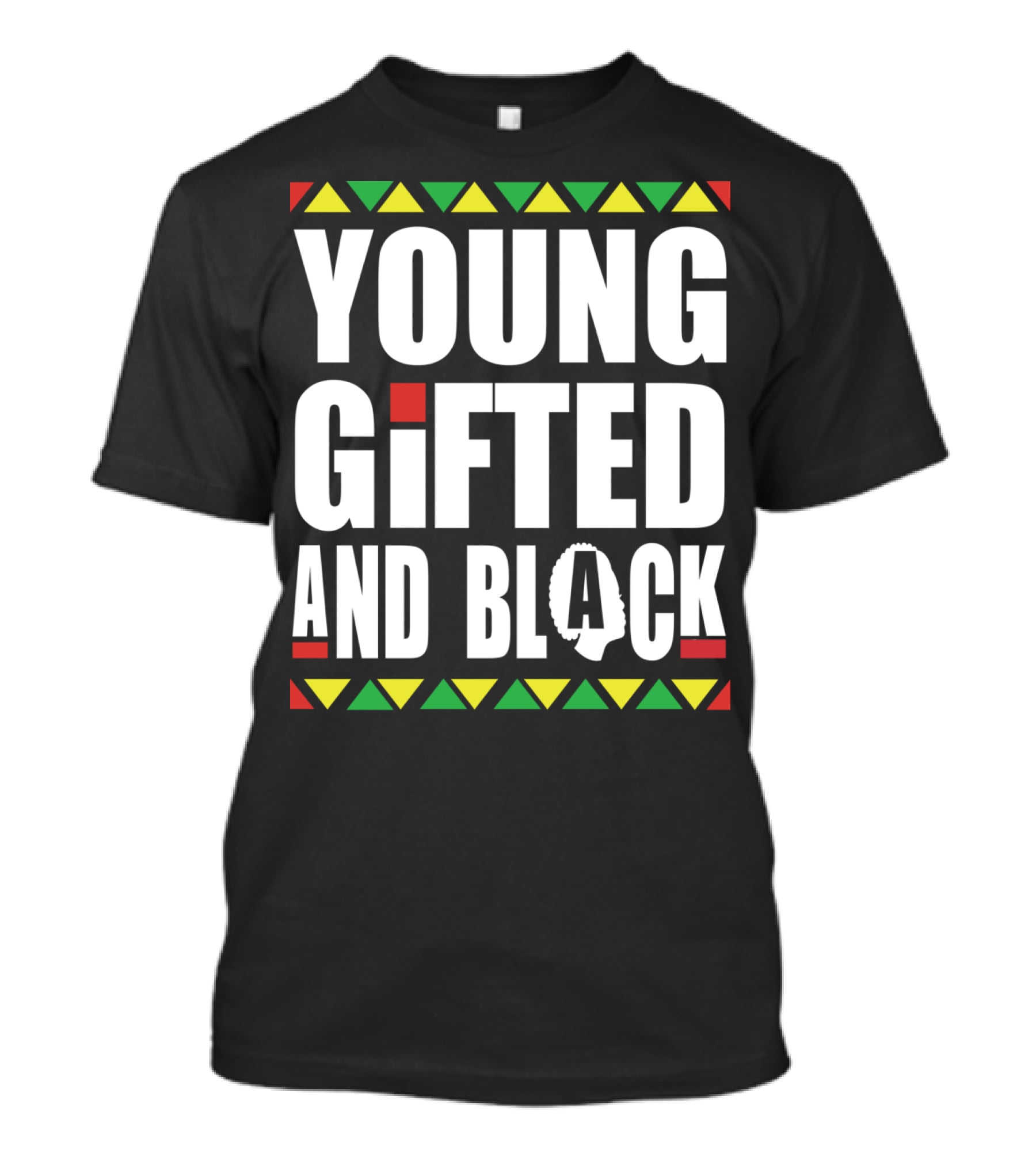 Young Gifted And Black History Month African Pride T-Shirt