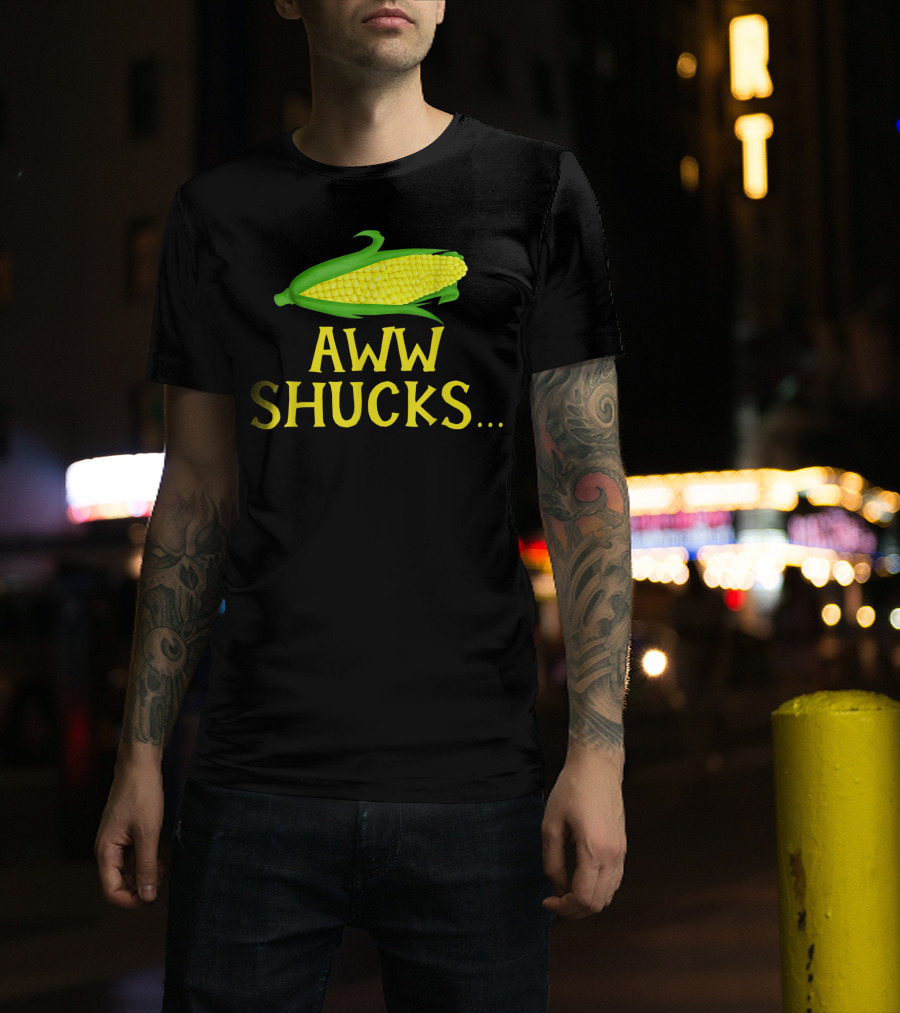 Aww Shucks Corn Cob Maize Humor Food Pun T-Shirt