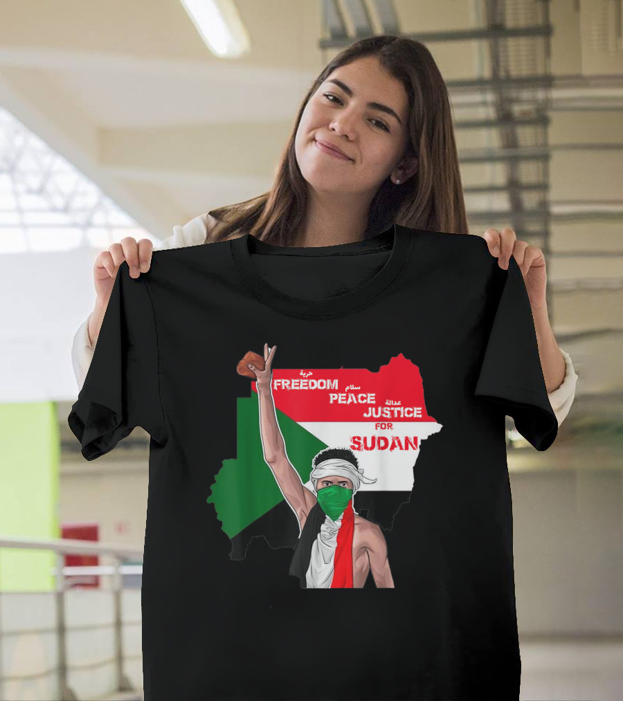 Freedom Peace Justice For Sudan Flag Arabic English Protester T-Shirt