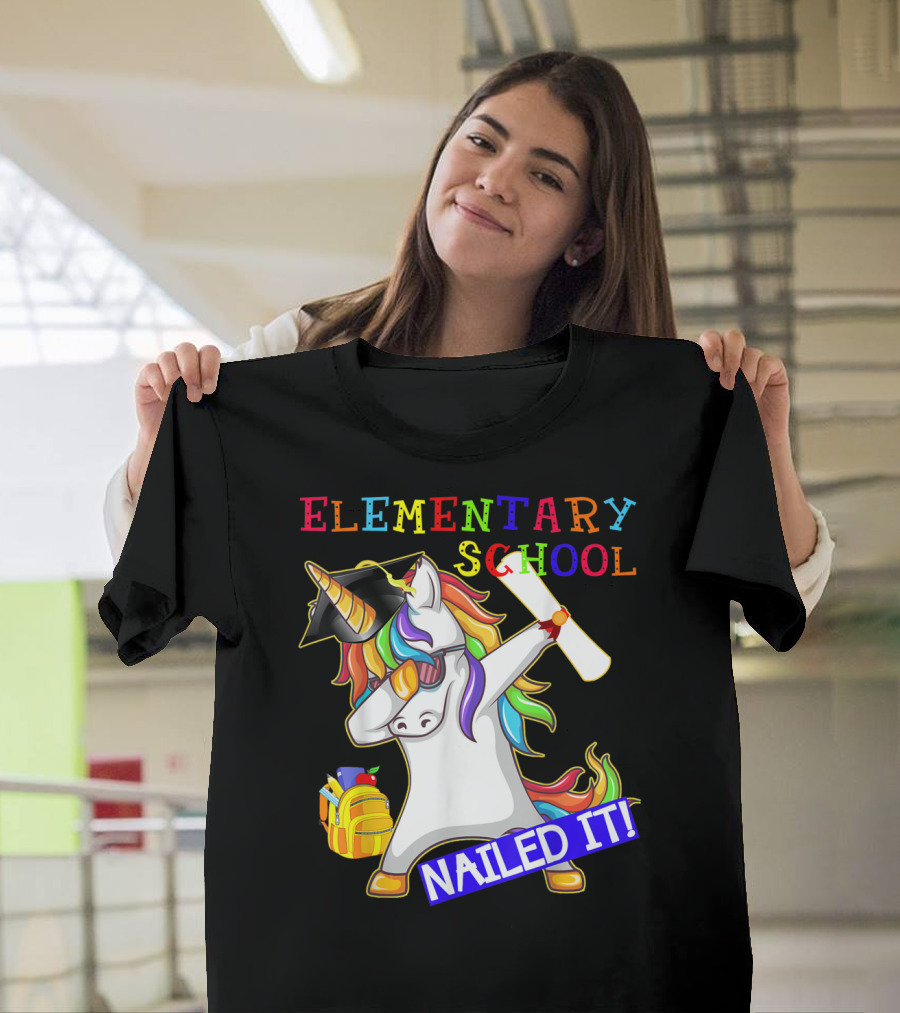 Elementary School Dabbing Unicorn Graduation Nailed It T-Shirt