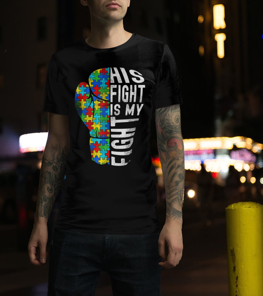 His Fight Is My Fight Autism Awareness Puzzle Boxing Glove T-Shirt