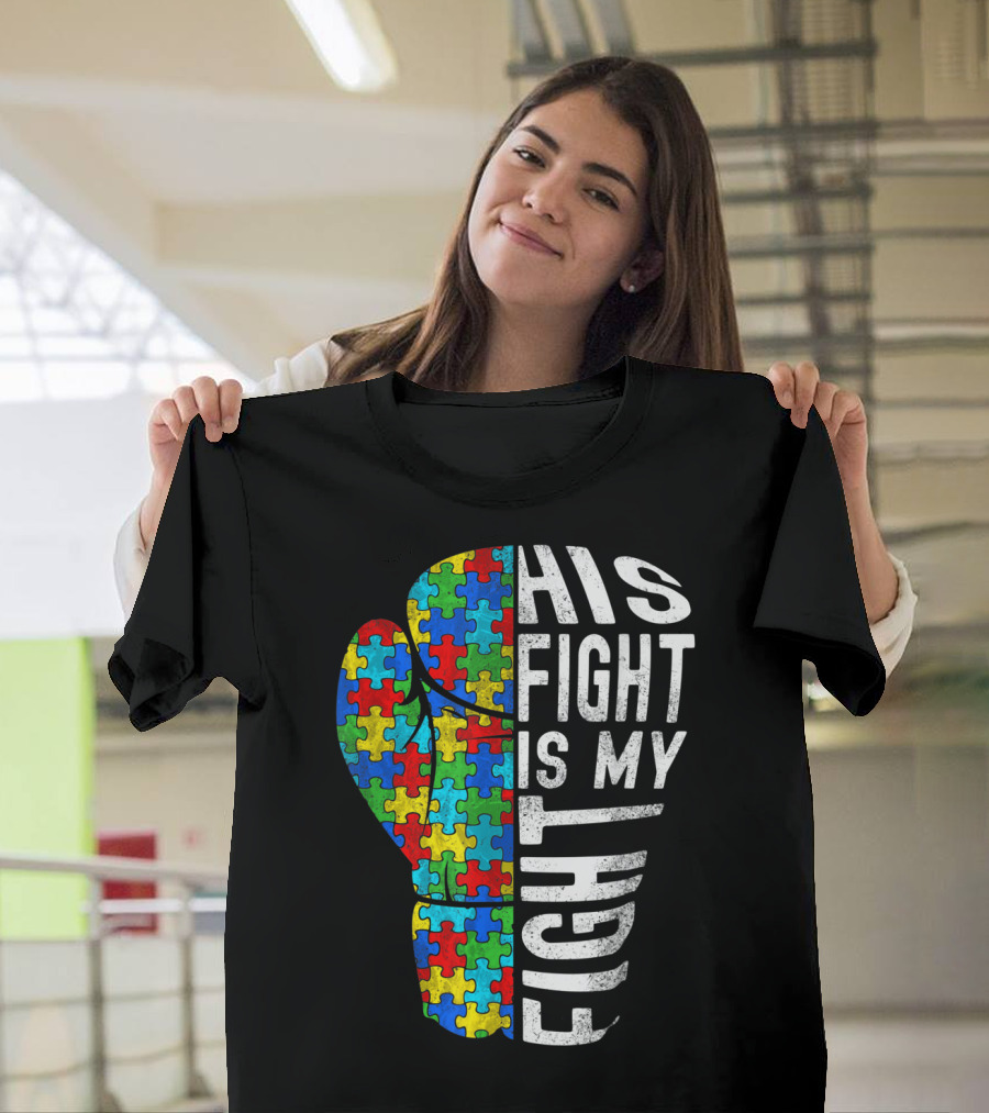 His Fight Is My Fight Autism Awareness Puzzle Boxing Glove T-Shirt