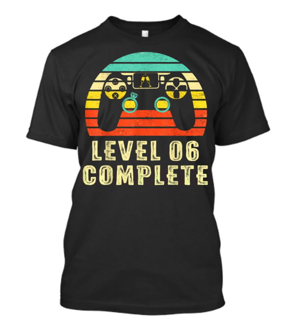 Level 06 Complete Vintage Gamer Controller Celebrate 6th Wed T-Shirt