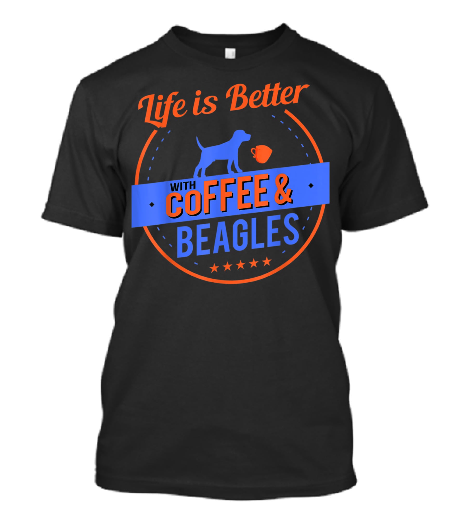 Life Is Better With Coffee And Beagles T-Shirt