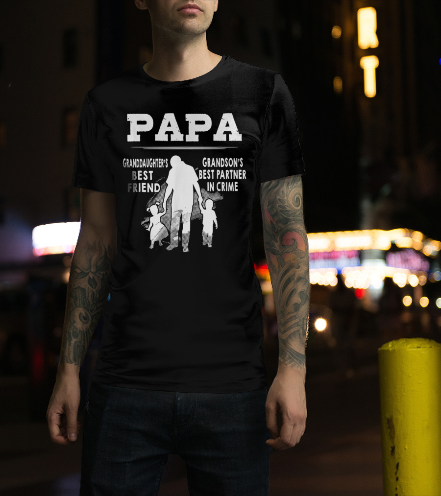 Papa Granddaughter's Best Friend Grandson's Best Partner In Crime T-Shirt