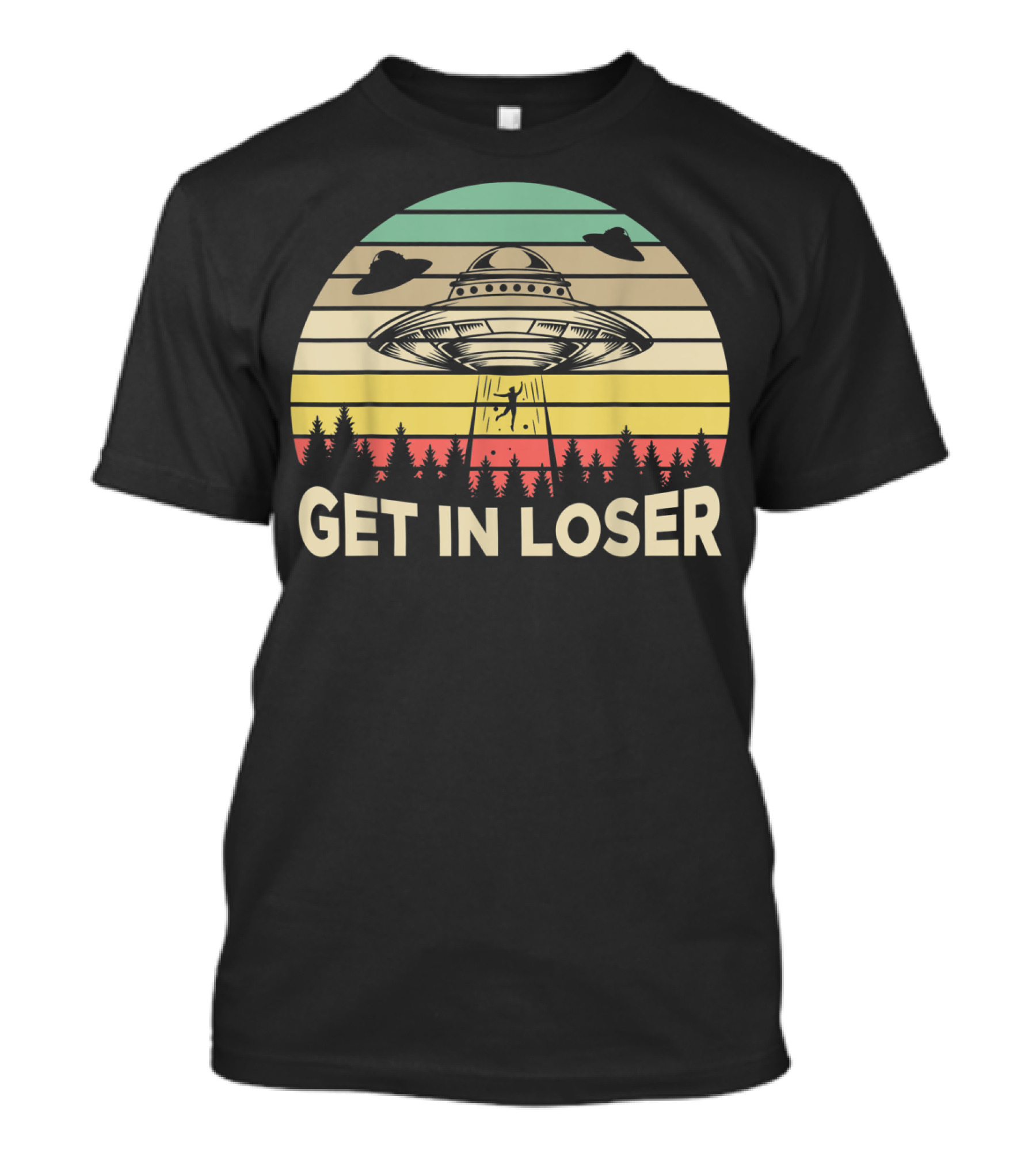 Get In Loser Retro Vintage UFO Alien Scene T-Shirt