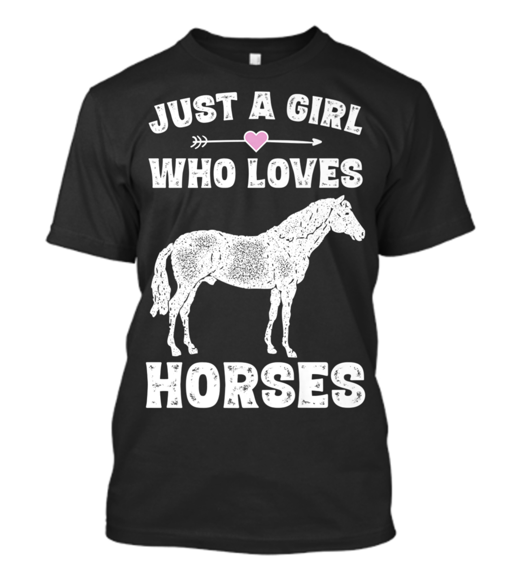Just A Girl Who Loves Horses Equestrian Funny Horse Saying T-Shirt