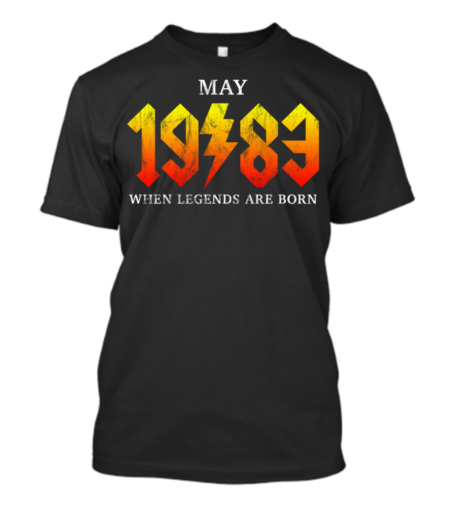 May 1983 When Legends Are Born T-Shirt