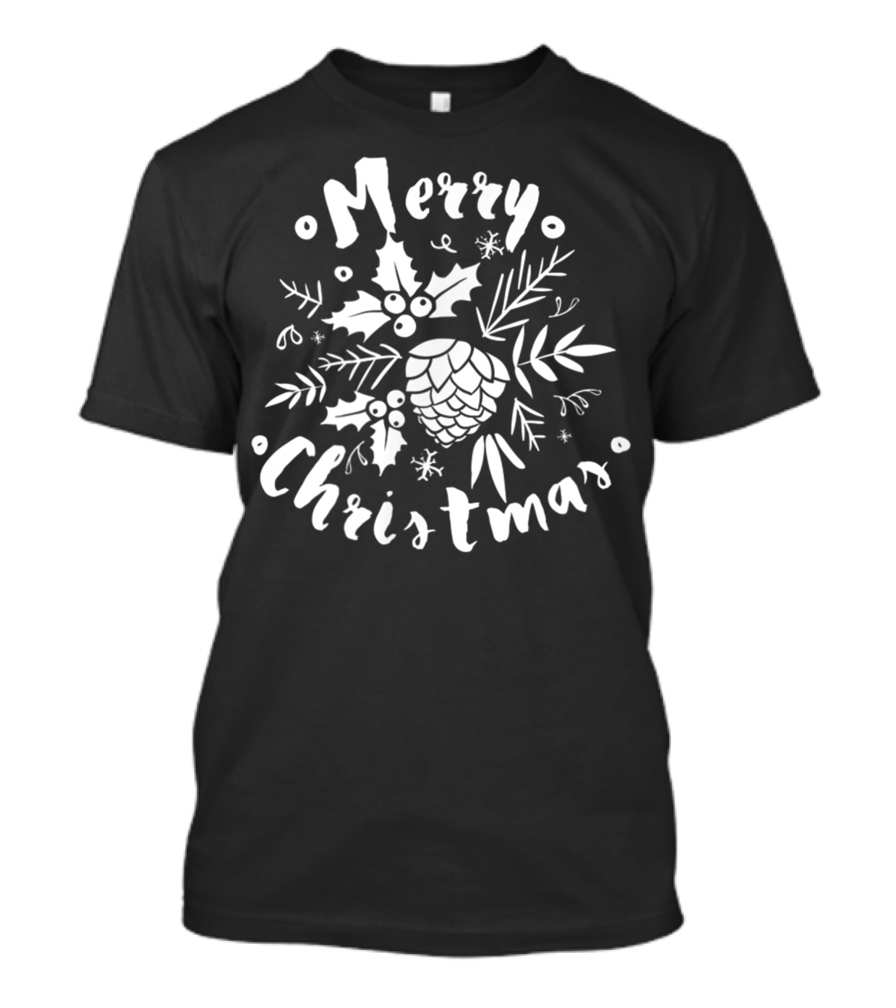 Merry Christmas Holly And Pinecone Classic Simple Merry T-Shirt