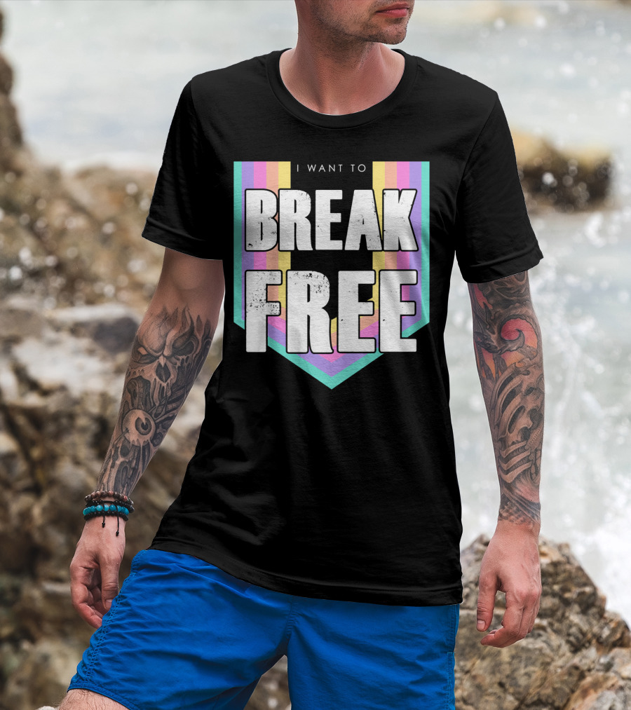 I Want To Break Free Classic Rock Music Retro Style Rainbow Stripes T-Shirt