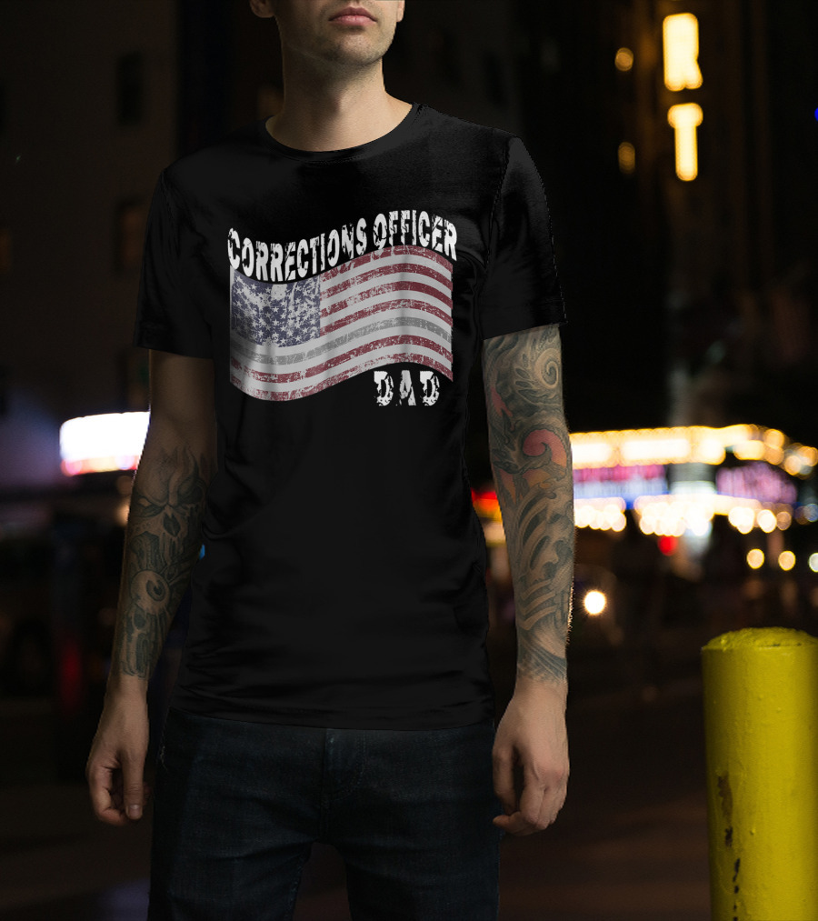 Corrections Officer Dad Distressed American Flag T-Shirt