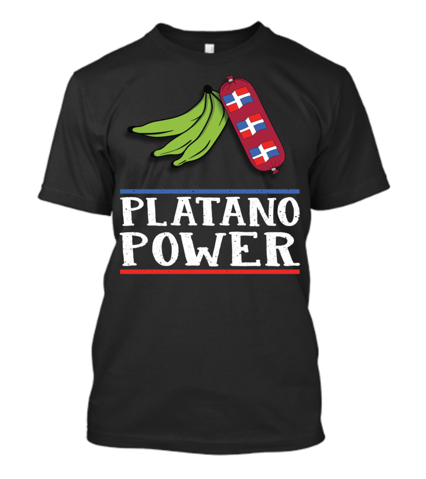 Platano Power Funny Dominican Pride Sausage And Flags T-Shirt