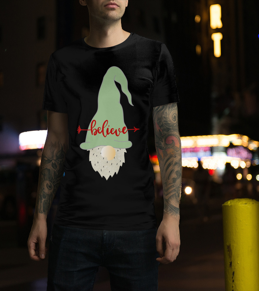 Believe Gnome With Green Hat And Red Arrow T-Shirt