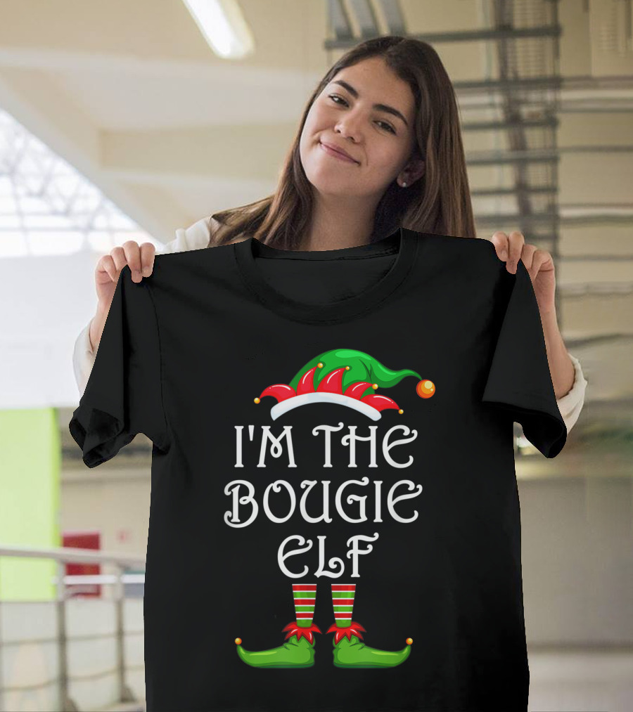 I'm The Bougie Elf Matching Family Group Christmas Hat And Shoes T-Shirt