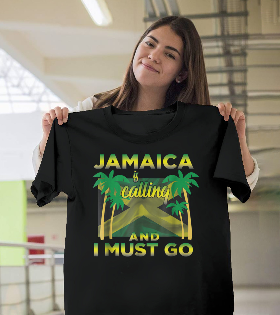 Jamaica Is Calling and I Must Go Palm Trees Flag T-Shirt