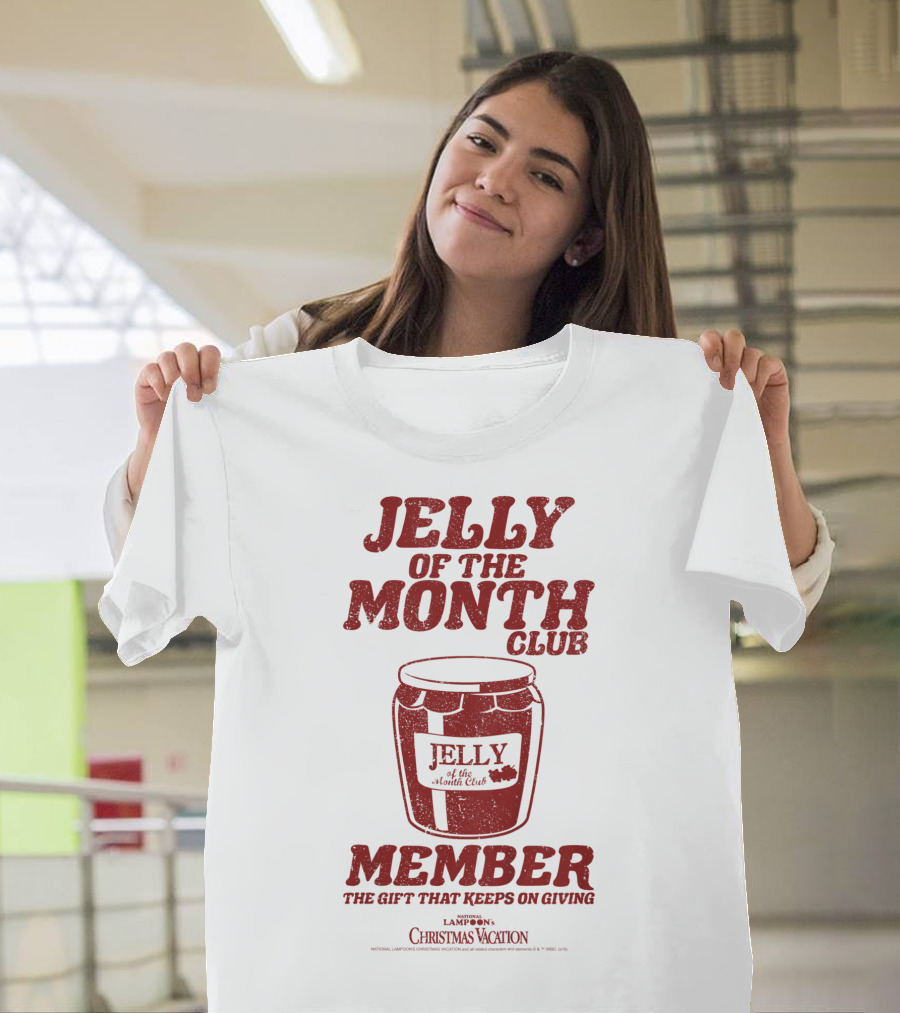 Jelly Of The Month Club Member The Gift That Keeps On Giving Kids National Lampoon's Christmas Vacation T-Shirt