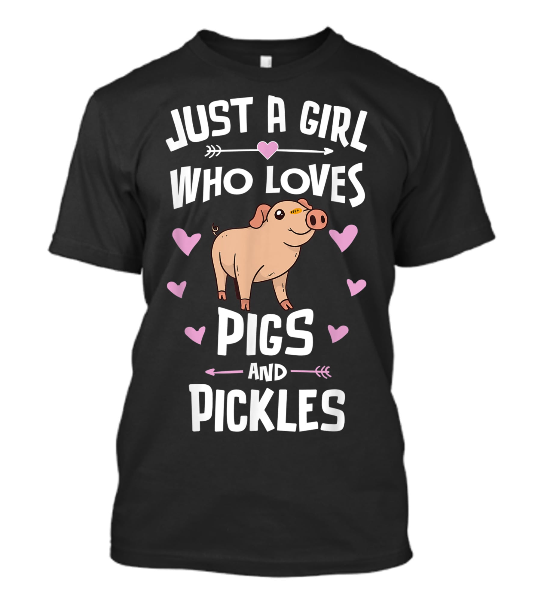 Just A Girl Who Loves Pigs And Pickles T-Shirt
