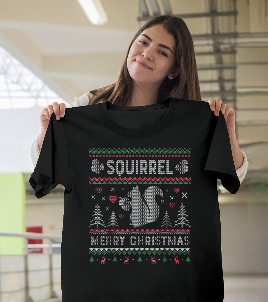 Squirrel Merry Christmas Funny Ugly ChristmasStyle T-Shirt